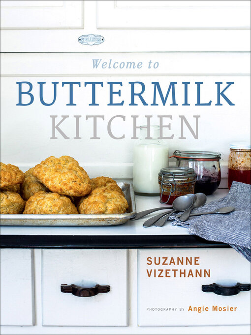 Title details for Welcome to Buttermilk Kitchen by Suzanne Vizethann - Available